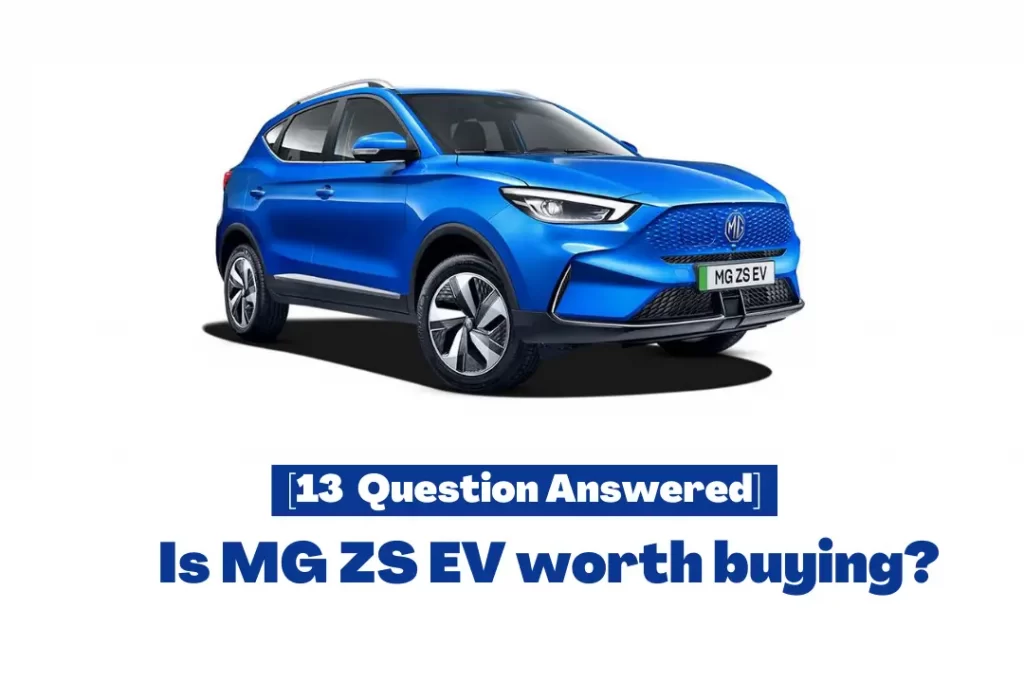 Is MG ZS EV worth buying