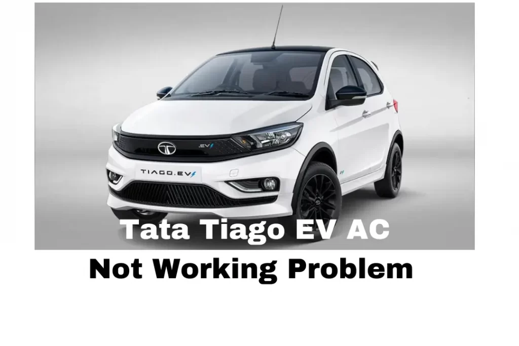 Tata Tiago EV AC  Not Working Problems