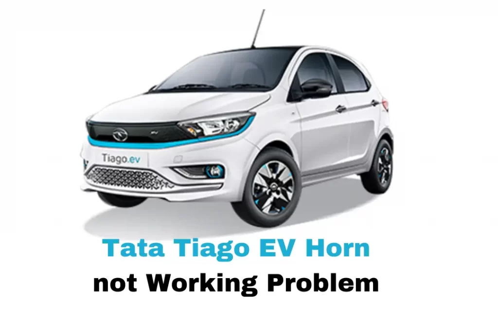 Tata Tiago EV Horn not Working Problem