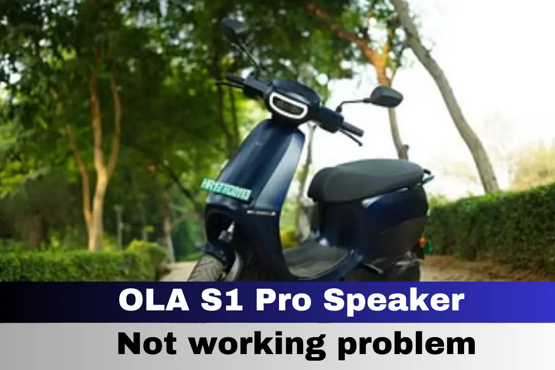 OLA S1 Pro Speaker Not working problem