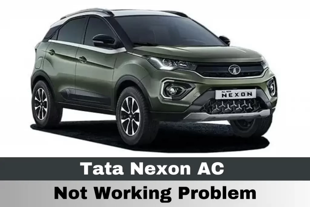 Tata Nexon AC Not Working Problem