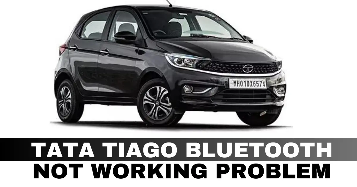Tata Tiago Bluetooth Not Working Problem