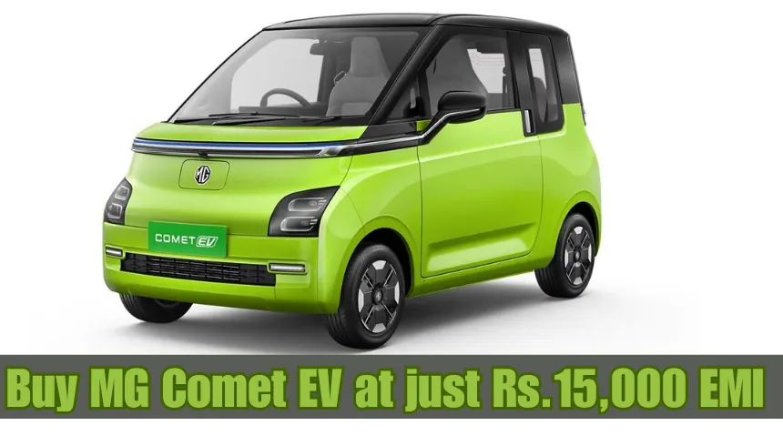 Buy MG Comet EV at just Rs.15,000 EMI