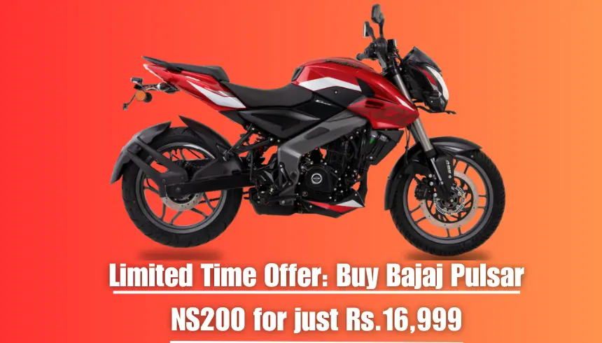 Limited Time Offer Buy Bajaj Pulsar NS200 For Just Rs.16 999