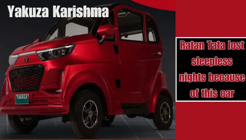 Ratan Tata lost sleepless nights because of this car, Yakuza Karishma