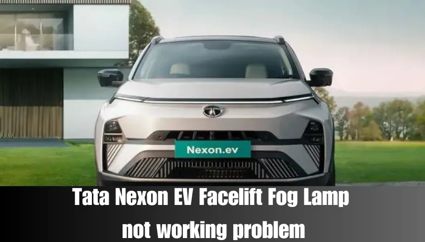 Tata Nexon EV Facelift Fog Lamp not working problem