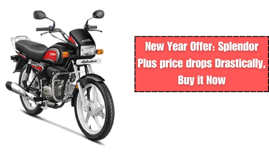 New Year Offer Splendor Plus price drops Drastically, Buy it Now